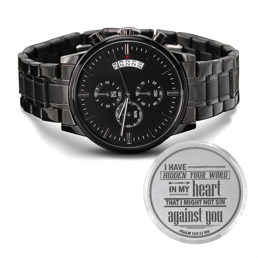 Montre Homme, J'ai serré ta parole dans mon cœur, Psaume 119:11