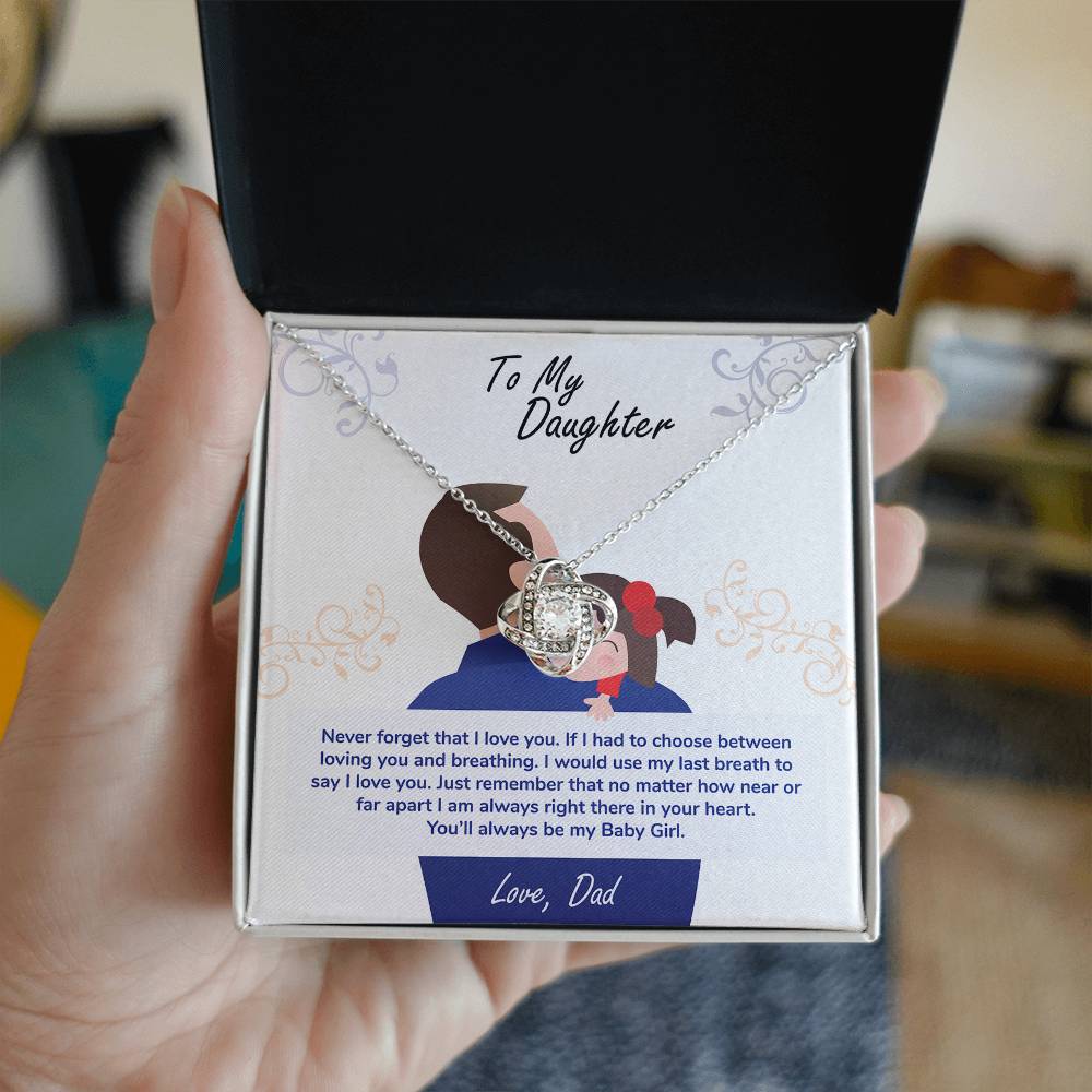 À ma fille, tu seras toujours ma petite fille
