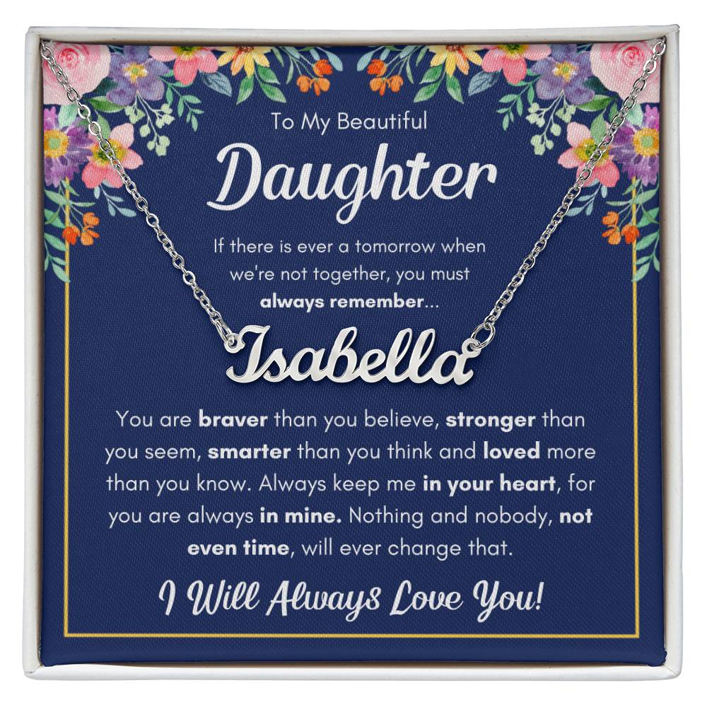TO MY DAUGHTER BRAVER NAME NECKLACE GIFT SET