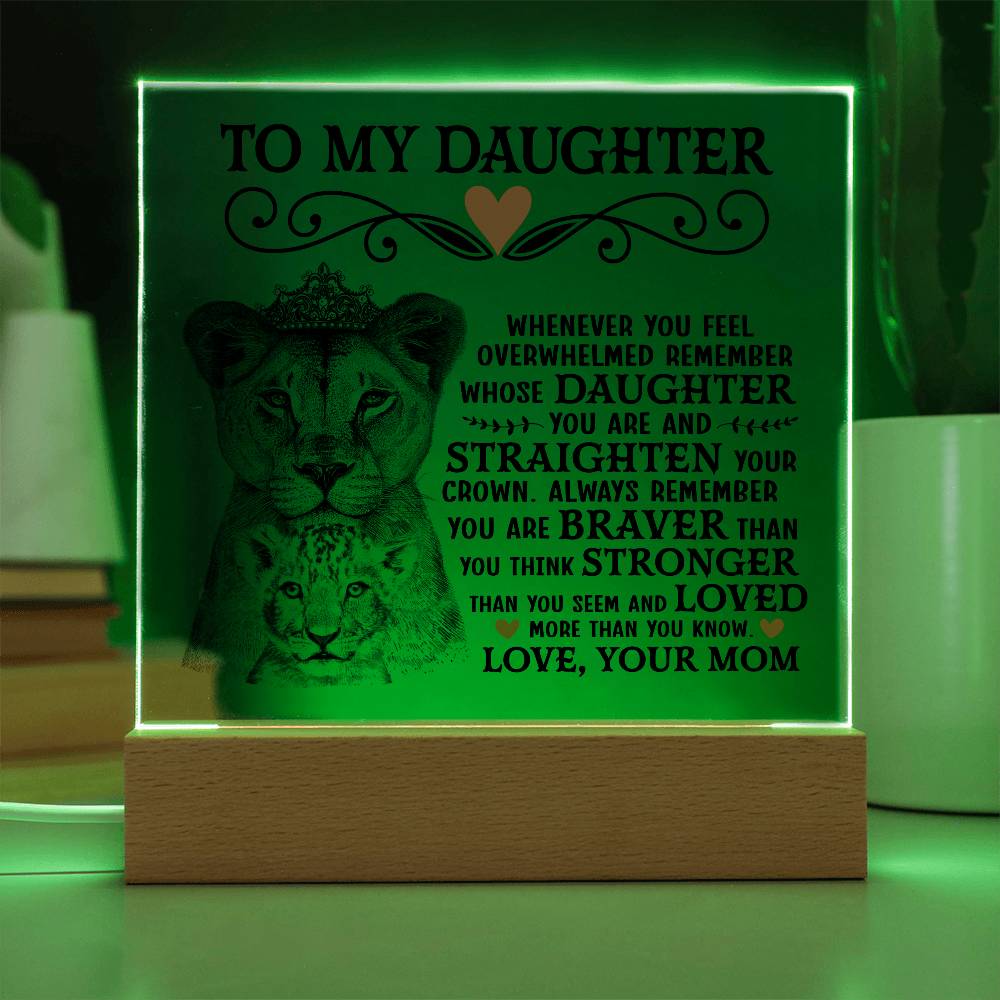 À MA FILLE PLAQUE CARRÉE EN ACRYLIQUE COURONNE DE LION