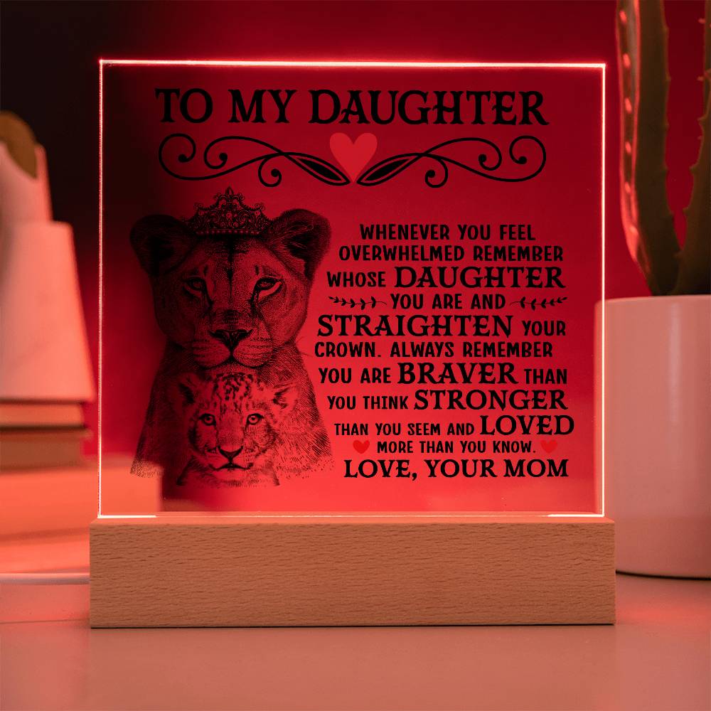 À MA FILLE PLAQUE CARRÉE EN ACRYLIQUE COURONNE DE LION