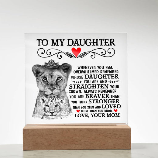 À MA FILLE PLAQUE CARRÉE EN ACRYLIQUE COURONNE DE LION
