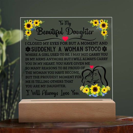 TO MY DAUGHTER SQUARE ACRYLIC PLAQUE